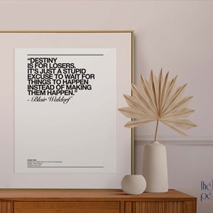 Blair Waldorf Quote Poster: Gossip Girl Wall Art (Digital Download)