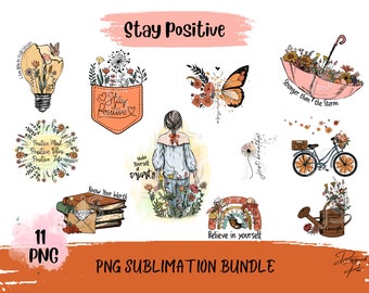 STAY POSITIVE Bundle Png, Mental health, Sublimation Design png,  Digital Download, Popular Png, Trendy Png, Inspirational Saying, Awareness