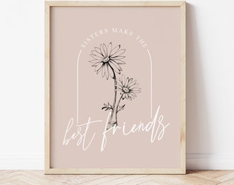hermanas hacen los mejores amigos, arte imprimible, impresión digital, decoración de la habitación de la niña, boho, minimalista, arte de las hermanas, arte inspirador de la pared, moderno