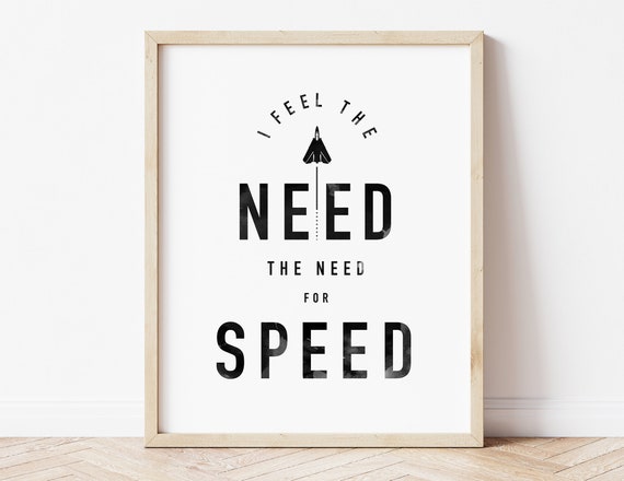 Top Gun I Feel the Need the Need for Speed Quote Print Movie 