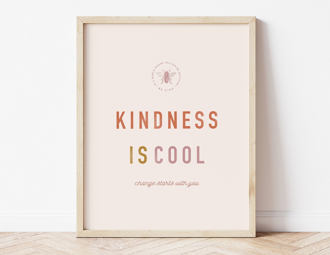 Be Kind Print, Kindness is Cool, Printable Art, Digital Print ...