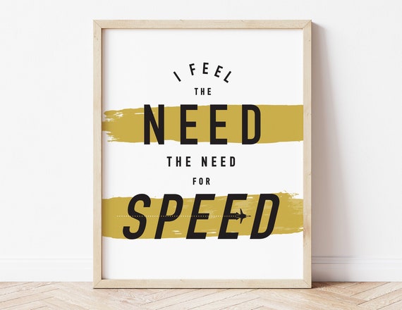 Top Gun I Feel the Need the Need for Speed Quote Print Movie 