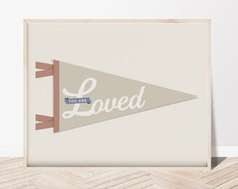 eres amado, banderín bandera amor arte imprimible impresión digital decoración de la habitación de la niña boho arte minimalista guardería escritura moderna entre inspirador