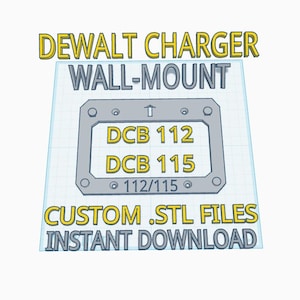 Op de afbeelding: Een grijze wandhouder voor een DeWalt-oplader, met de tekst "DEWALT CHARGER WALL-MOUNT". De houder is ontworpen voor DCB 112 en DCB 115 opladers, met de tekst "CUSTOM .STL FILES INSTANT DOWNLOAD".
