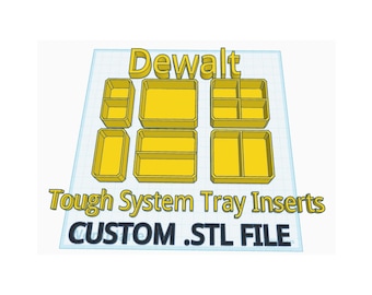 Dewalt Tough System Tray Inserts - 3D Print .STL Files - Commercial Rights Included!