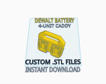 Dewalt 20V Four Battery Caddy Holder - 3D Print .STL Files with Commercial Rights!