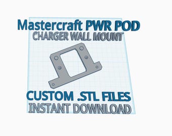 Mastercraft PWR POD Battery Charger Wall Mount - 3D Print .STL Files - Commercial Rights Included!