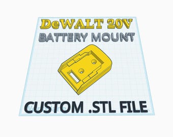 Dewalt 20V Battery Holder - 3D Print .STL File - Commercial Rights Included!