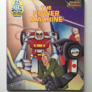 GO BOTS &quot;The Power Machine&quot; vintage 1985 children&#39;s book Go Bots hardcover book