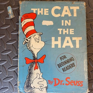 The Cat in the Hat First Edition 1957 2nd Printing, No price on dust jacket, single signature binding
