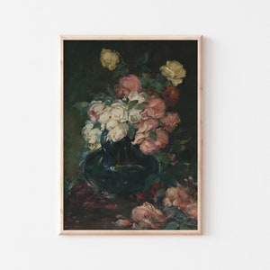 Printable Art | Vintage Moody Floral Still Life Oil Painting | Roses in ...