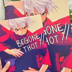Begone Th0t Print