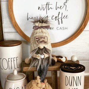 Coffee Gnome, But first coffe,