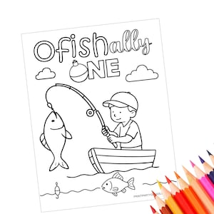 Ofishally One birthday coloring page, Fishing coloring page, The big one, fishing coloring page