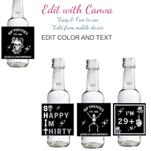 May include: Three black and white printable labels for mini liquor bottles. The labels feature a skull and crossbones, a skeleton, and a middle finger with the text "RIP Twenties Est. 1994", "So Happy I'm Thirty", and "I'm 29+".