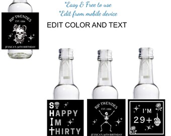 Death to my 20s custom tequila label, Rip to my 20s, shooter labels
