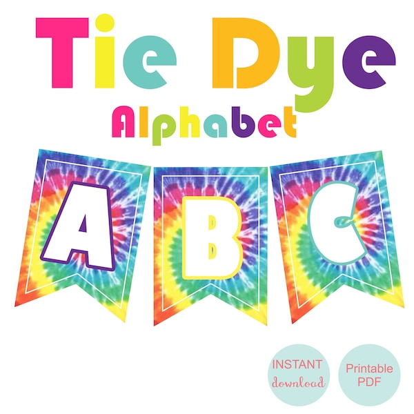 Tie dye banner, 80s bachelorette, Tie dye alphabet, printable tie dye, tie dye party decor