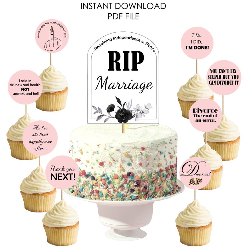 K&ouml;nnte beinhalten: Ein Set aus rosa und wei&szlig;en Cupcake-Toppern mit humorvollen Spr&uuml;chen &uuml;ber die Scheidung. Die Topper zeigen S&auml;tze wie "RIP Marriage", "I Did, I'm Done!" und "Divorce, The End of an Error".