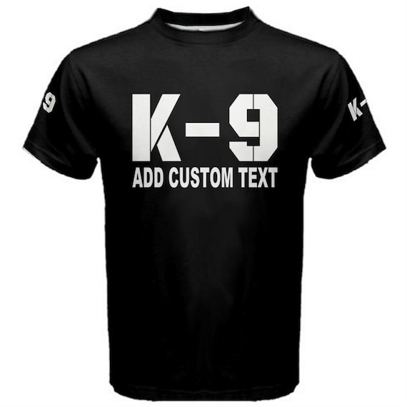 Add Custom Text to K 9 Police Officer Training Agencies T shirt Etsy Ireland
