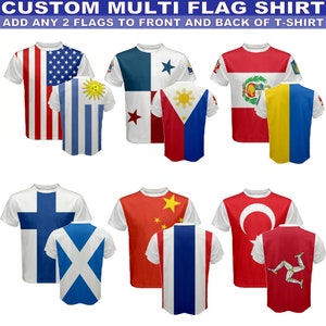 Add Any 2 Flag to Multi National Country Flag Mix & Match Flags T-shirt