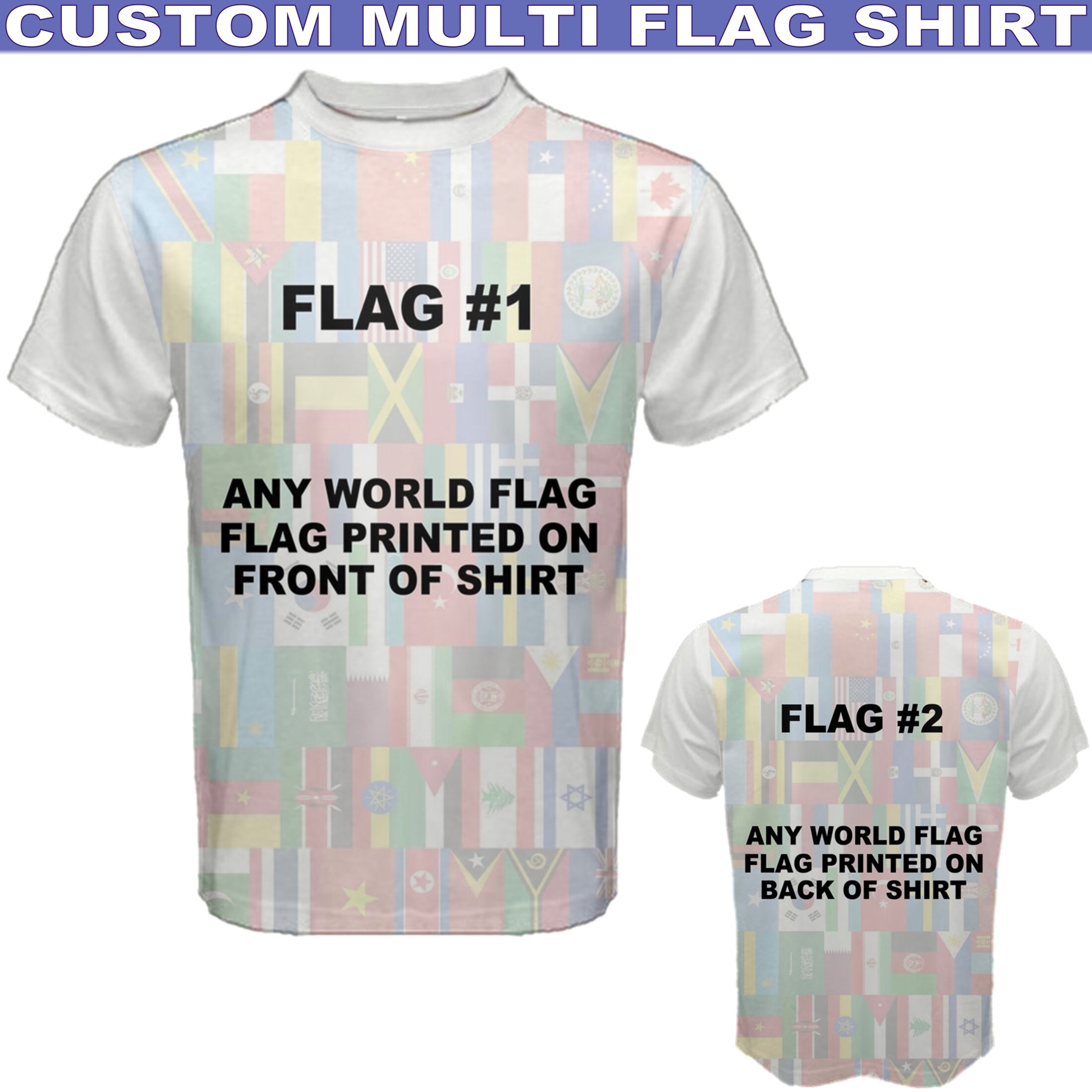 Add Any 2 Flag to Multi National Country Flag Dual Citizen T-shirt