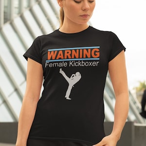 Warning Female Kickboxer Women&#39;s T-shirt