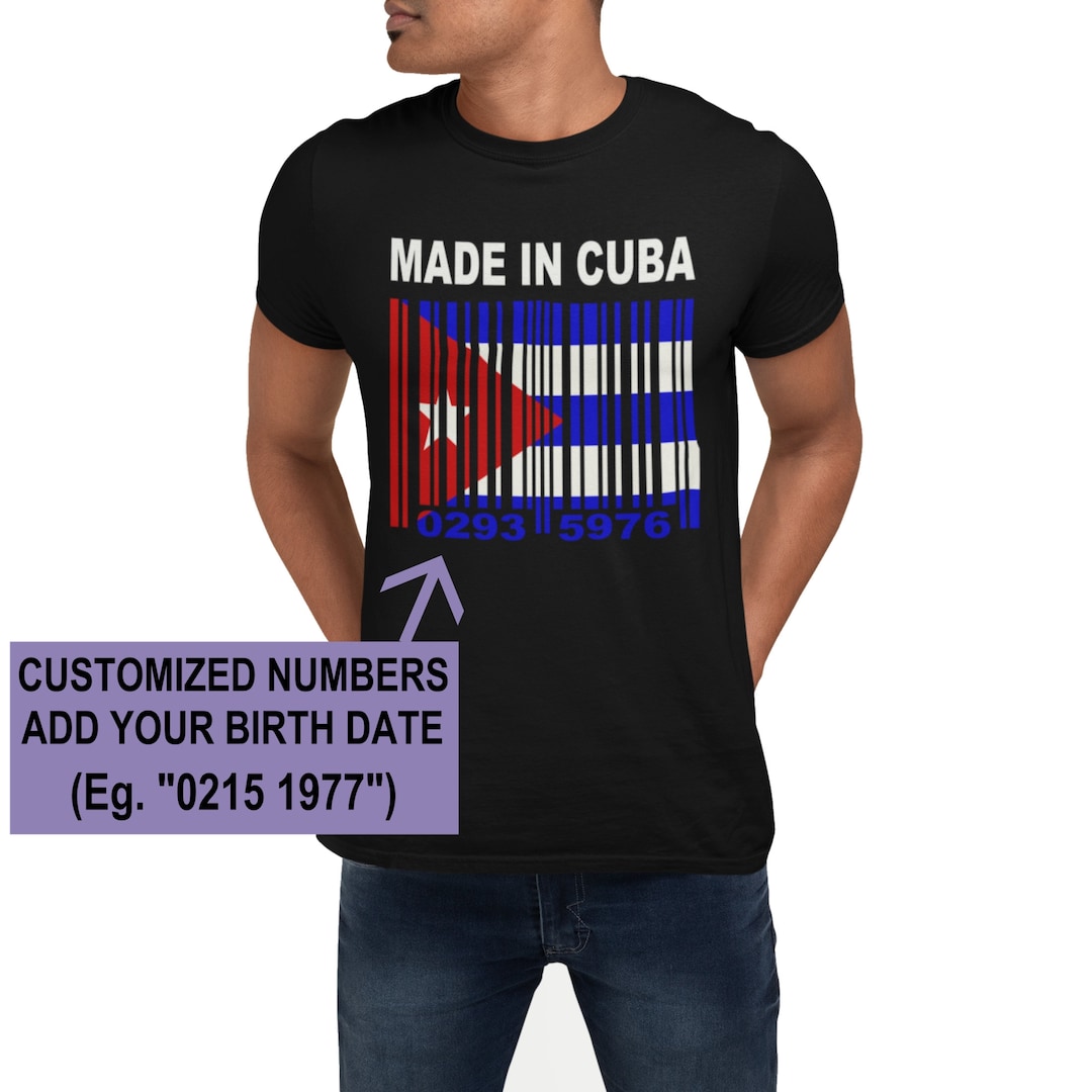 Cuba Add Your Birth Date to Barcode Numbers Cuban Flag Personalized T ...