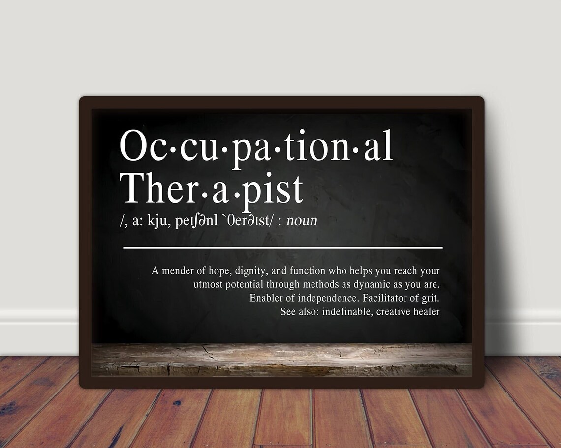 Occupational Therapist Poster Quote Definition Print Etsy