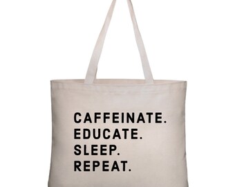Caffeinated Teacher Tote Bag | Teacher Gifts, Teacher Tote Bags, Funny Gifts for Teacher