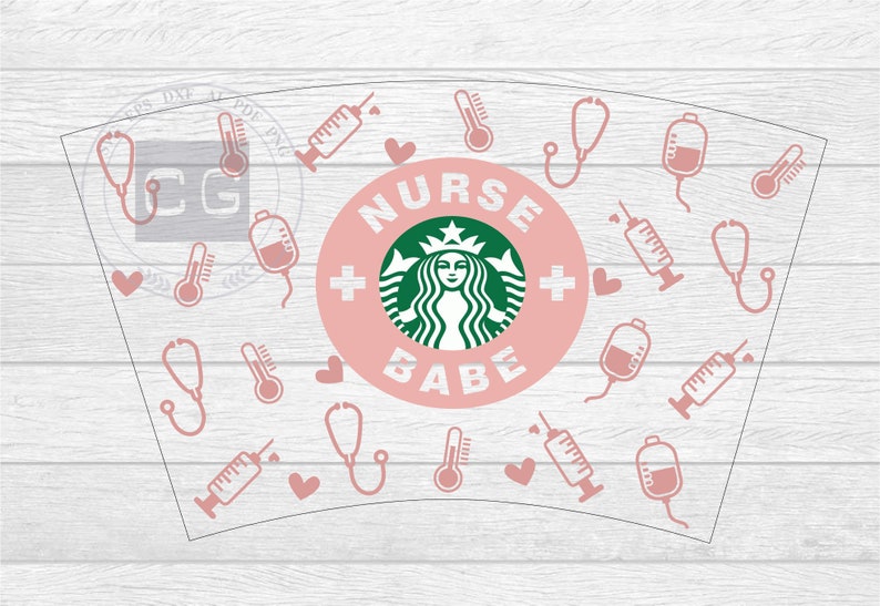 Download Nurse babe full wrap svg for Starbucks cup nurse Starbucks ...