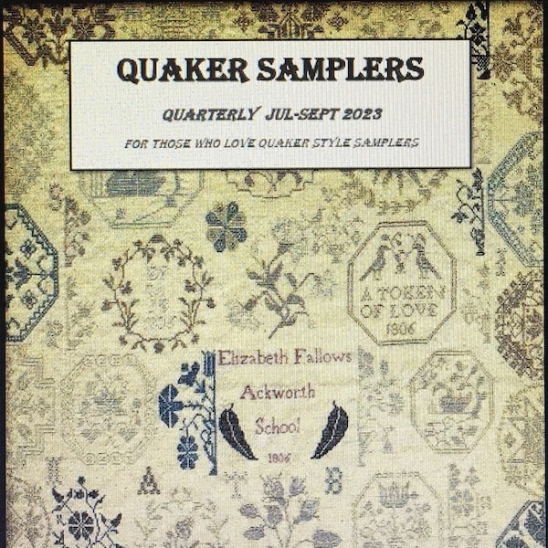 Quaker Samplers Magazine Issue 11