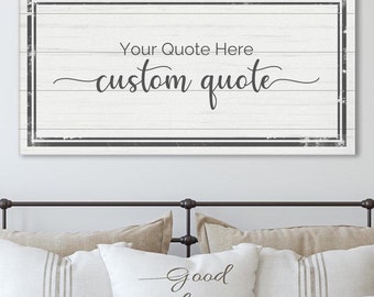 Custom Quote Sign For Home, Personalized Sign, Custom Wall Decor, Custom Home Sign, Canvas Quote Sign, Custom Quote Sign, Quote On Sign