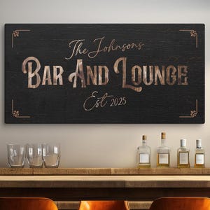 Custom Bar and Lounge Sign, Personalized Bar and Lounge Sign, Home Bar Decor, Rustic Bar Canvas Decor, Custom Bar Sign, Bourbon Bar Sign