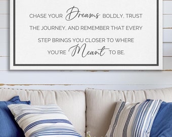 Chase Your Dreams, Bedroom Sign, Farmhouse Sign, Inspirational Sign, Over Couch Sign, Canvas Print, Aover The Bed Signs, Inspirational Sign