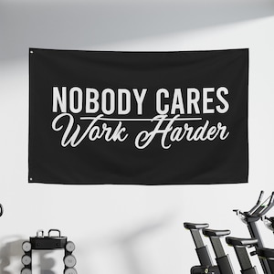Gym Zeichenniemand kümmert sich um Arbeit härter Stoff Banner, Fitnessstudio Wandkunst, Fitnessstudio Motivation, Fitnessstudio Geschenke, Fitnessstudio Dekor, inspirierende Wandkunst, Zitat Banner