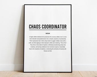 Chaos Coordinator Decorazione divertente per ufficio / Decorazione da parete per ufficio / Definizione Dizionario Stampa / Definizione divertente per ufficio Stampa / Lavoro da casa Arte