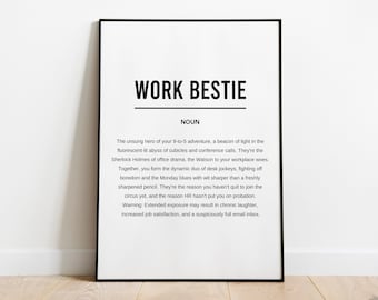 Work Bestie Funny Office Definition Print | Printable Wall Art | Funny Office Sign | Best Friend Gift | Coworker Gift | Cubicle Decor Print