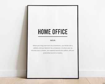 Home Office Definition Print | Work From Home Art | Funny Office Decor | Minimal Print | Printable Wall Art | Funny Office Sign