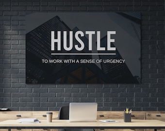 Hustle Sign Motivational Wall Art Canvas Hustle Poster Office decor Hustle Print Entrepreneur Art Money Definition Wall Art Noun Artwork