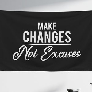 Make Changes Not Excuses Gym Banner Flag, Gym Wall Art, Gym Decor, Inspirational Wall Art, Home Gym Sign, At Home Gym Decor, Gym Banners