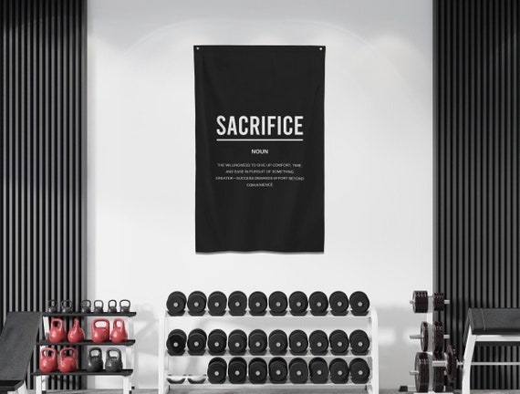 Sacrifice Definition Flag – Motivational Gym Banner, Office Wall Art, Inspirational Decor, Achieve Goals, Fitness Mindset, Success Motivator