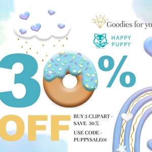May include: A blue and yellow graphic with a donut and the text "30% OFF" and "BUY 3 CLIPART - SAVE 30% USE CODE - PUPPYSALE01".