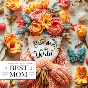 Beste Mutter der Welt, Muster, 3D Muster, Blumenstrauß und gestrickter Hintergrund, DIGITAL DOWNLOAD