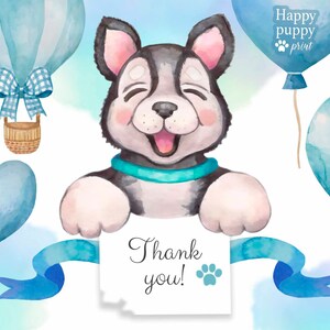 K&ouml;nnte beinhalten: Ein s&uuml;&szlig;er Cartoon-Welpe mit blauen Augen und einem schwarz-wei&szlig;en Fell h&auml;lt eine wei&szlig;e Karte mit dem Text "Danke!" darauf. Der Welpe ist von blauen und wei&szlig;en Ballons und einem blauen Band umgeben.
