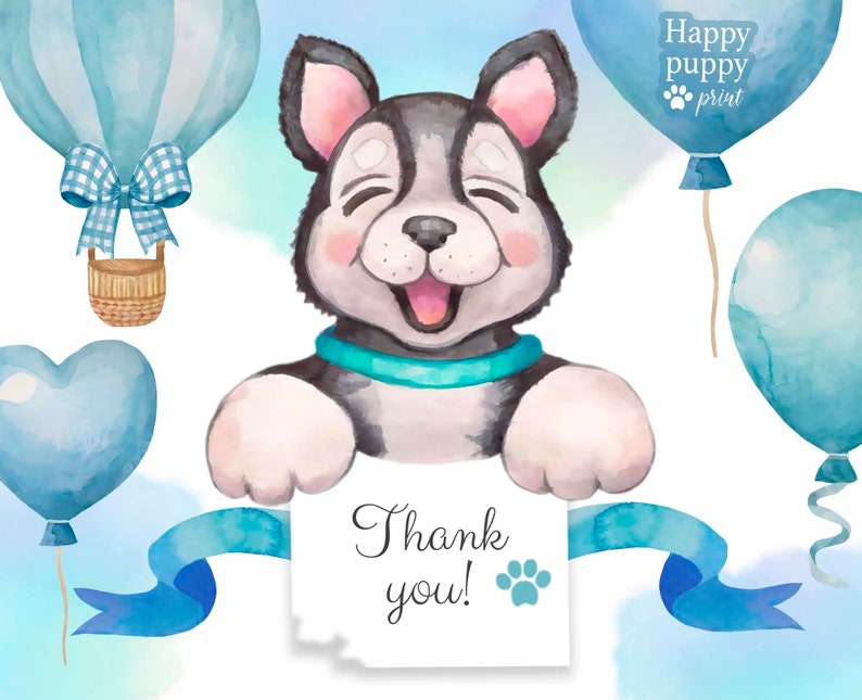 K&ouml;nnte beinhalten: Ein s&uuml;&szlig;er Cartoon-Welpe mit blauen Augen und einem schwarz-wei&szlig;en Fell h&auml;lt eine wei&szlig;e Karte mit dem Text "Danke!" darauf. Der Welpe ist von blauen und wei&szlig;en Ballons und einem blauen Band umgeben.