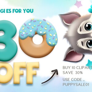 Op de afbeelding: Een cartoonhond met blauwe ogen en een roze neus kijkt over een donut met blauwe glazuur en kleurrijke sprinkels. De tekst "GOOGI ES FOR YOU" staat bovenaan de afbeelding. De tekst "30 OFF" staat in grote, kleurrijke letters. Een pijl wijst naar de tekst "BUY 10 CLIPART - SAVE 30% USE CODE PUPPYSALE01".