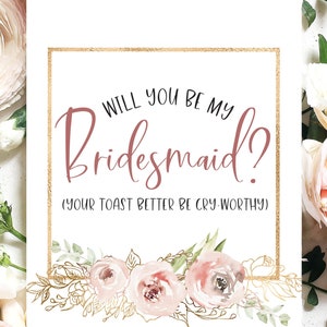 Funny Bridesmaid Proposal Card | Be my Bridesmaid Card | Maid of Honor Proposal | Mature Wedding Card | Cry Worthy