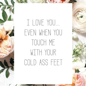 Funny Love Card for Wife | I Love You Card | Anniversary Card for Him | Anniversary Gift | Card for Husband | Cold Ass Feet | Mature Card image 1