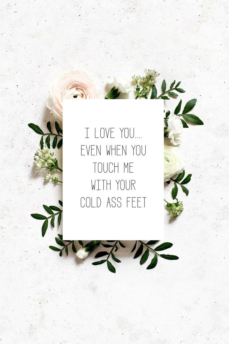 Funny Love Card | I Love You Card | Anniversary Day Card | Valentines Card | Card for Husband | Card for Wife | Cold Ass Feet | Mature Card