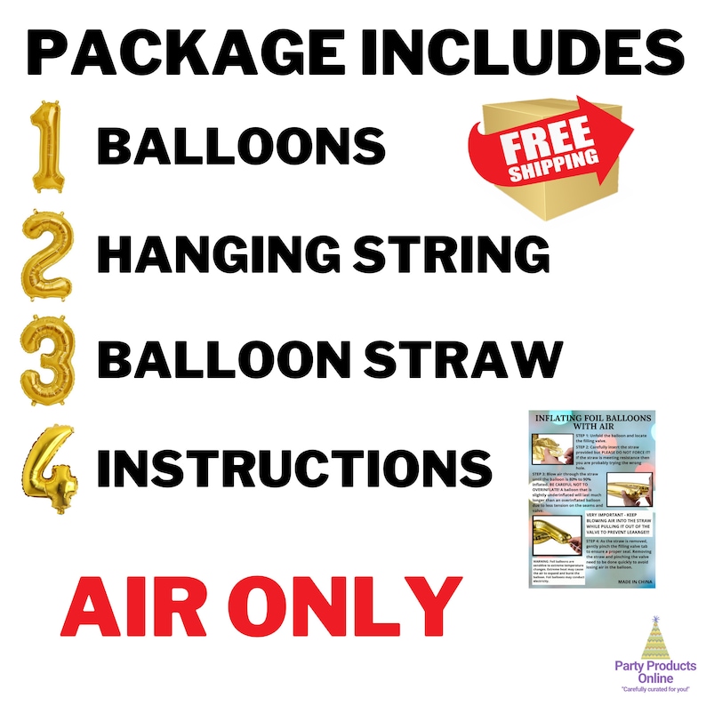 May include: Image shows a party balloon kit with gold foil number balloons, hanging string, a balloon straw, and instructions. The text reads "Package Includes" and "Air Only". A box with "Free Shipping" is also shown.
